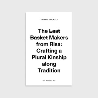 The l̶a̶s̶t̶ b̶a̶s̶k̶e̶t̶ makers from Risa - Fadhel Mourali