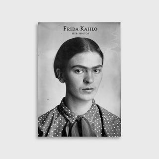 Frida Khalo - Her Photos
