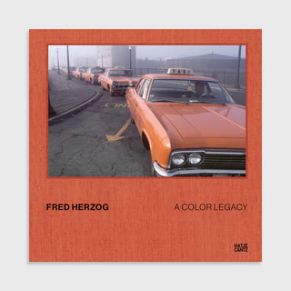 A Color Legacy - Fred Herzog