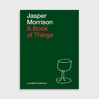 Jasper Morrison: A Book of Things