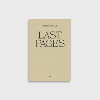 Last Pages - Rahel Zoller