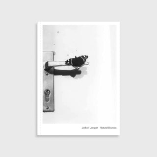 Natural Sources - Jochen Lempert