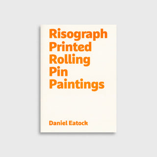 RISOGRAPH PRINTED ROLLING PIN PAINTINGS - DANIEL EATOCK