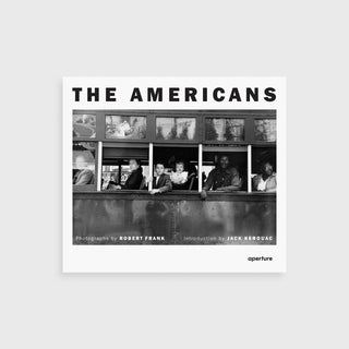 Robert Frank: The Americans (Trade Edition)