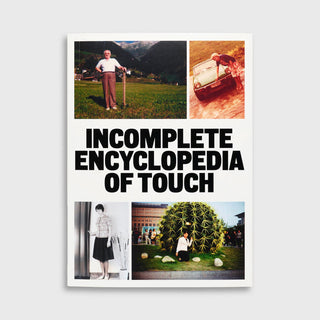 Incomplete Encyclopedia of Touch