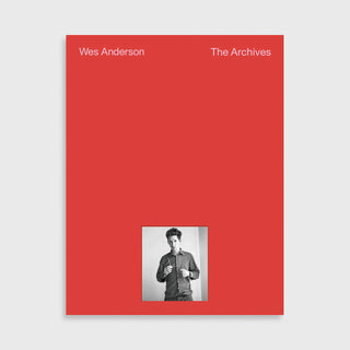 Wes Anderson: The Archives