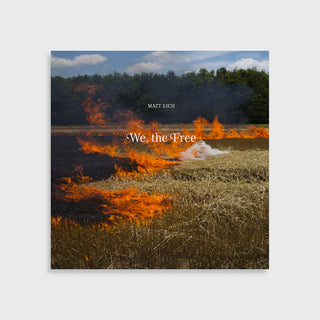 We the Free - Matt Eich