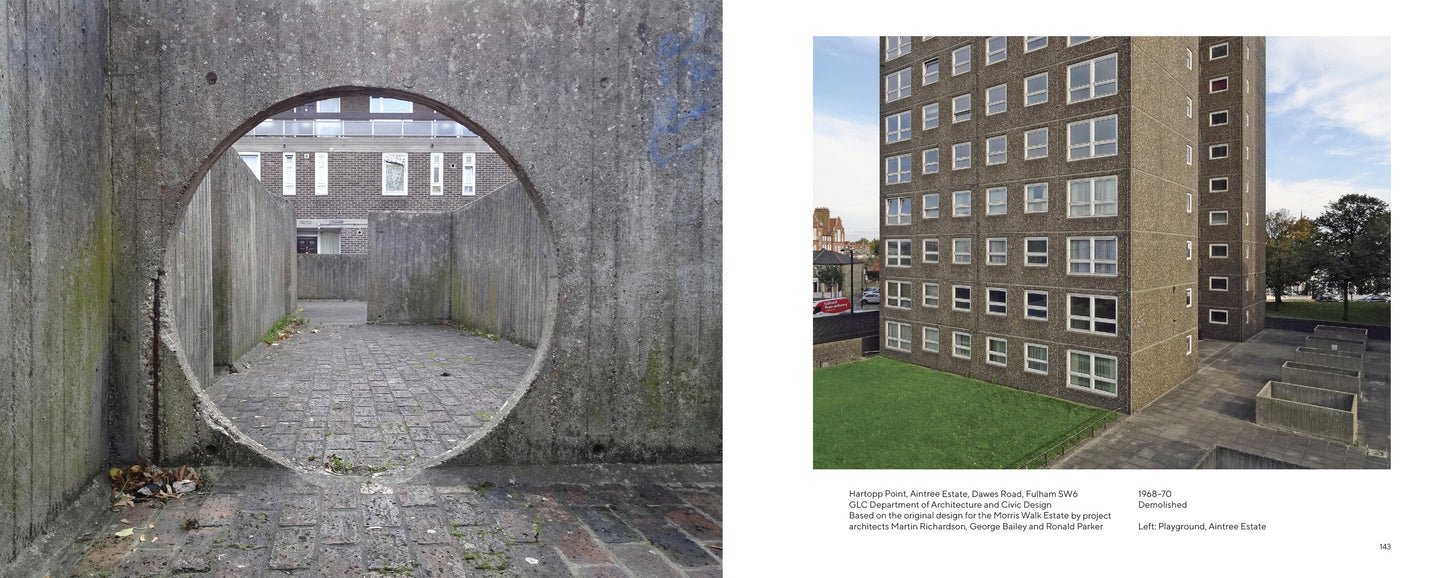 LONDON ESTATES: MODERNIST COUNCIL HOUSING 1946-1981