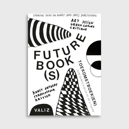 FUTURE BOOK(S) - SHARING IDEAS ON BOOKS AND (ART) PUBLISHING